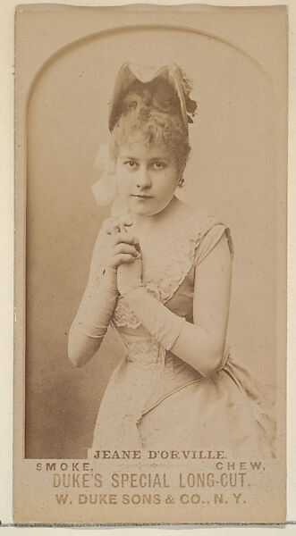 Jean d'Orville from the Actresses, Celebrities, and Children series (N151) issued by Duke Sons & Co. to promote Duke Cigarettes, Issued by W. Duke, Sons &amp; Co. (New York and Durham, N.C.), Albumen photograph 