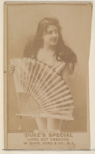 Miss Ferrere from the Actresses, Celebrities, and Children series (N151) issued by Duke Sons & Co. to promote Duke Cigarettes, Issued by W. Duke, Sons &amp; Co. (New York and Durham, N.C.), Albumen photograph 