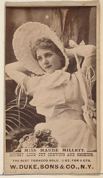 Miss Maude Millett from the Actresses, Celebrities, and Children series (N151) issued by Duke Sons & Co. to promote Duke Cigarettes, Issued by W. Duke, Sons &amp; Co. (New York and Durham, N.C.), Albumen photograph 