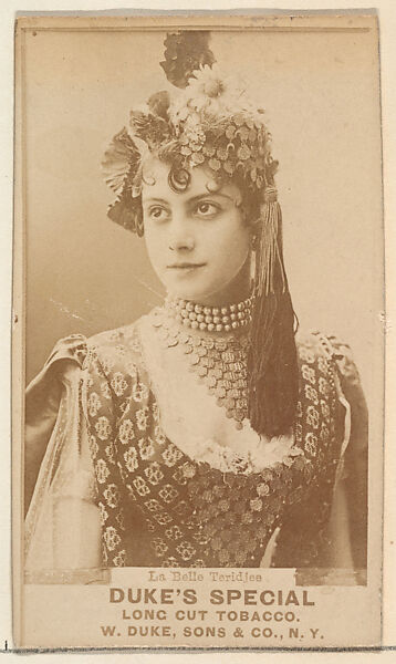 La Bella Teridjee from the Actresses, Celebrities, and Children series (N151) issued by Duke Sons & Co. to promote Duke Cigarettes, Issued by W. Duke, Sons &amp; Co. (New York and Durham, N.C.), Albumen photograph 