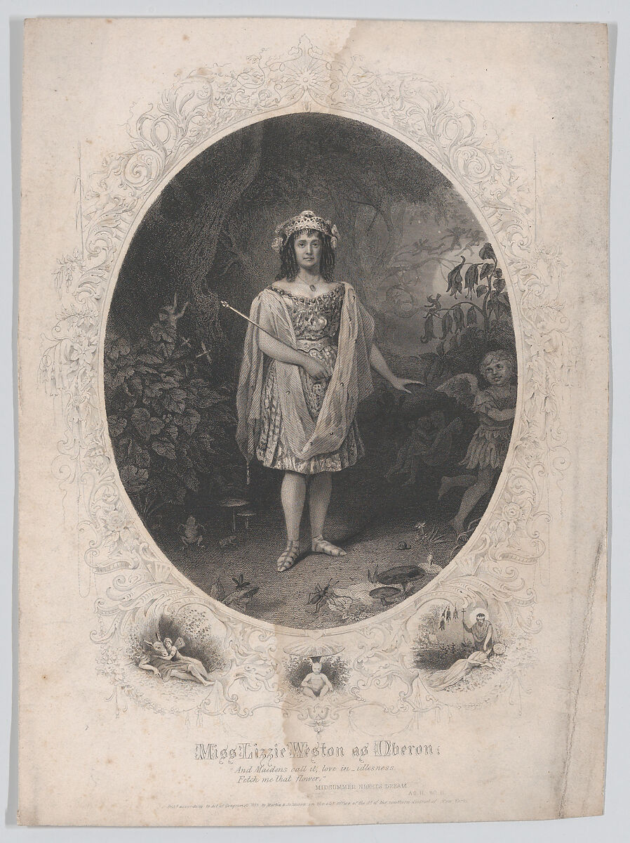 Miss Lizzie Weston as Oberon: "And Maidens call it, love in idleness. Fetch me that flower" (Midsummer Night's Dream, Act 2, Scene 2), Martin &amp; Johnson, New York, Stipple and line engraving 