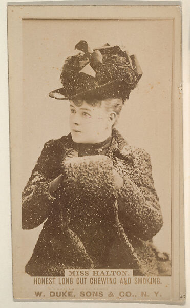 Miss Halton from the Actresses, Celebrities, and Children series (N151) issued by Duke Sons & Co. to promote Duke Cigarettes, Issued by W. Duke, Sons &amp; Co. (New York and Durham, N.C.), Albumen photograph 
