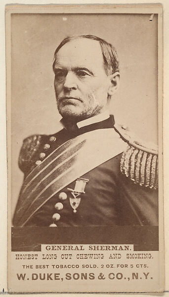 General Sherman from the Actresses, Celebrities, and Children series (N151) issued by Duke Sons & Co. to promote Duke Cigarettes, Issued by W. Duke, Sons &amp; Co. (New York and Durham, N.C.), Albumen photograph 