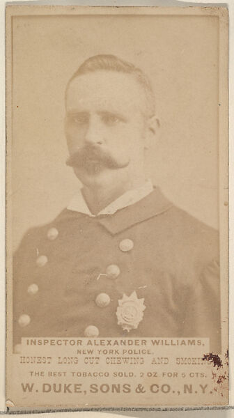 Inspector Alexander Williams, New York Police from the Actresses, Celebrities, and Children series (N151) issued by Duke Sons & Co. to promote Duke Cigarettes, Issued by W. Duke, Sons &amp; Co. (New York and Durham, N.C.), Albumen photograph 