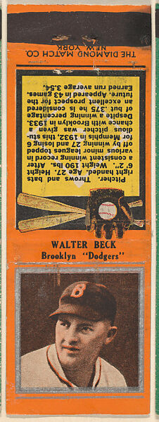 Walter Beck, Brooklyn Dodgers, from the Baseball Players Match Cover design series (U1) issued by Diamond Match Company, The Diamond Match Company, Printed matchbook 