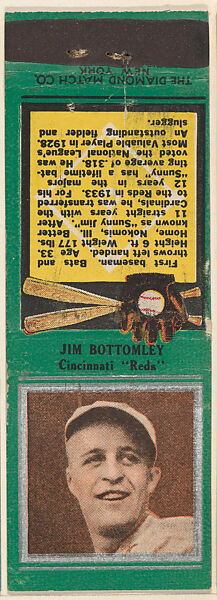 Jim Bottomley, Cincinnati Reds, from the Baseball Players Match Cover design series (U1) issued by Diamond Match Company, The Diamond Match Company, Printed matchbook 