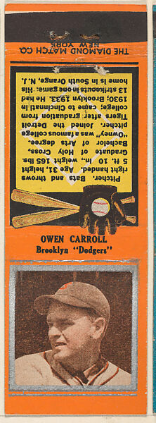 Owen Carroll, Brooklyn Dodgers, from the Baseball Players Match Cover design series (U1) issued by Diamond Match Company, The Diamond Match Company (American, founded 1881), Printed matchbook 
