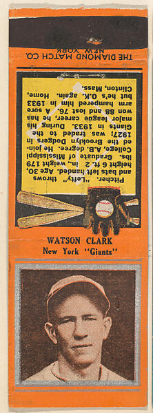 Watson Clark, New York Giants, from the Baseball Players Match Cover design series (U1) issued by Diamond Match Company, The Diamond Match Company, Printed matchbook 