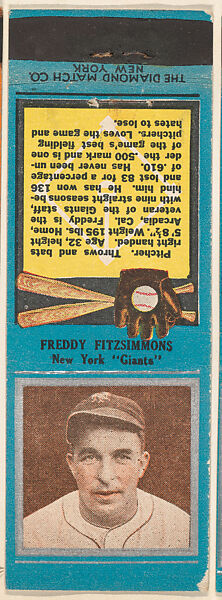 Freddy Fitzsimmons, New York Giants, from the Baseball Players Match Cover design series (U1) issued by Diamond Match Company, The Diamond Match Company, Printed matchbook 