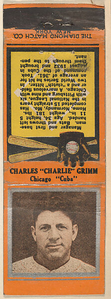 Charles "Charlie" Grimm, Chicago Cubs, from the Baseball Players Match Cover design series (U1) issued by Diamond Match Company, The Diamond Match Company, Printed matchbook 
