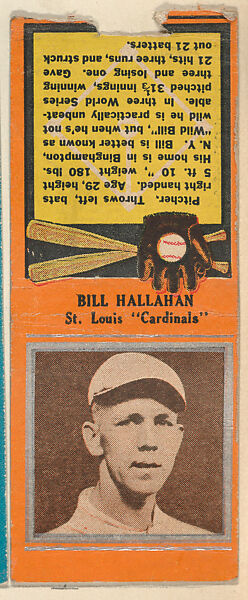 Bill Hallahan, St. Louis Cardinals, from the Baseball Players Match Cover design series (U1) issued by Diamond Match Company, The Diamond Match Company, Printed matchbook 