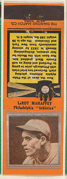 Leroy Mahaffey, Philadelphia Athletics, from the Baseball Players Match Cover design series (U1) issued by Diamond Match Company, The Diamond Match Company, Printed matchbook 