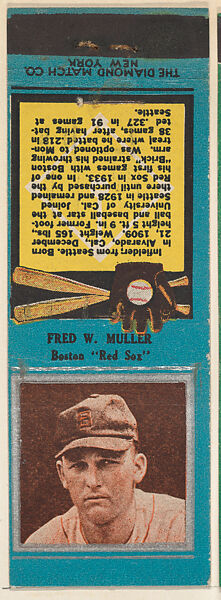 Fred W. Muller, Boston Red Sox, from the Baseball Players Match Cover design series (U1) issued by Diamond Match Company, The Diamond Match Company, Printed matchbook 