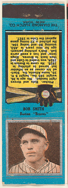 Bob Smith, Boston Braves, from the Baseball Players Match Cover design series (U1) issued by Diamond Match Company, The Diamond Match Company, Printed matchbook 
