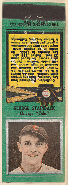 George Stainback, Chicago Cubs, from the Baseball Players Match Cover design series (U1) issued by Diamond Match Company, The Diamond Match Company (American, founded 1881), Printed matchbook 