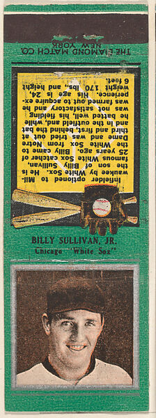 Billy Sullivan, Jr., Chicago White Sox, from the Baseball Players Match Cover design series (U1) issued by Diamond Match Company, The Diamond Match Company (American, founded 1881), Printed matchbook 