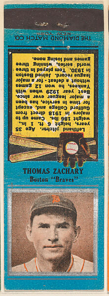 Thomas Zachary, Boston Braves, from the Baseball Players Match Cover design series (U1) issued by Diamond Match Company, The Diamond Match Company, Printed matchbook 