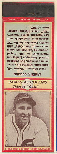 James A. Collins, St. Louis Cardinals, from the Baseball Players Match Cover design series (U3) issued by Diamond Match Company, The Diamond Match Company, Printed matchbook 