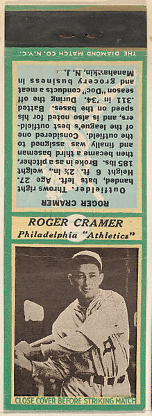 Roger Cramer, Philadelphia Athletics, from the Baseball Players Match Cover design series (U3) issued by Diamond Match Company, The Diamond Match Company (American, founded 1881), Printed matchbook 