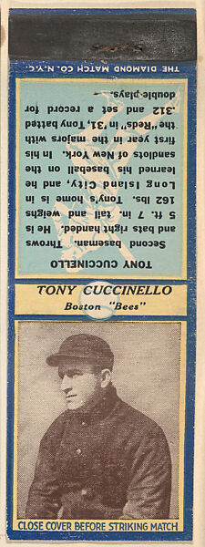 Tony Cuccinello, Boston Bees, from the Baseball Players Match Cover design series (U3) issued by Diamond Match Company, The Diamond Match Company, Printed matchbook 
