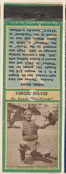 Virgil Davis, St. Louis Cardinals, from the Baseball Players Match Cover design series (U3) issued by Diamond Match Company, The Diamond Match Company, Printed matchbook 