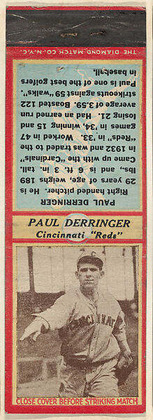 Paul Derringer, Cincinnati Reds, from the Baseball Players Match Cover design series (U3) issued by Diamond Match Company, The Diamond Match Company, Printed matchbook 