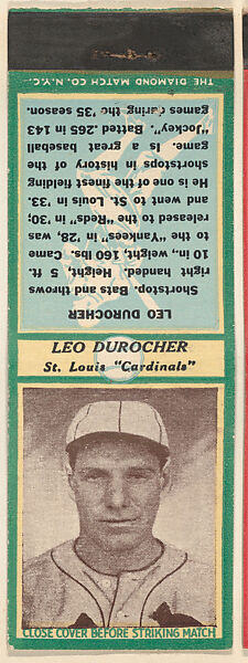 Leo Durocher, St. Louis Cardinals, from the Baseball Players Match Cover design series (U3) issued by Diamond Match Company, The Diamond Match Company, Printed matchbook 
