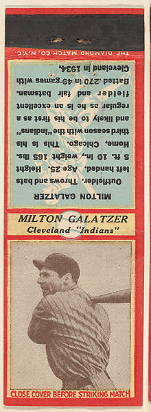 Milton Galatzer, Cleveland Indians, from the Baseball Players Match Cover design series (U3) issued by Diamond Match Company, The Diamond Match Company, Printed matchbook 