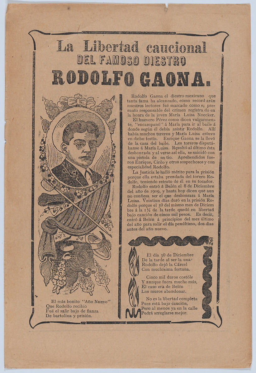 Broadsheet relating to the skillful bullfighter Rodolfo Gaona, José Guadalupe Posada (Mexican, Aguascalientes 1852–1913 Mexico City), Zincograph and letterpress on tan paper 