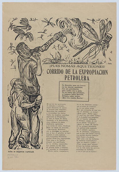 Four hesitant corridos (ballads) printed on the one sheet, two on each side addressing the subject of unwanted American intervention in Mexico; ballad of the persecution of Pancho Villa - (image by Escobedo); ballad of the good neighbour - (image by Chávez Morado); ballad regarding the expropriation of foreign petroleum companies - (image by Zalce); ballad on the eclipse of the peso - (image by Chávez Morado), José Chávez Morado (Mexican, 1909–2002), Linocut and letterpress on buff paper