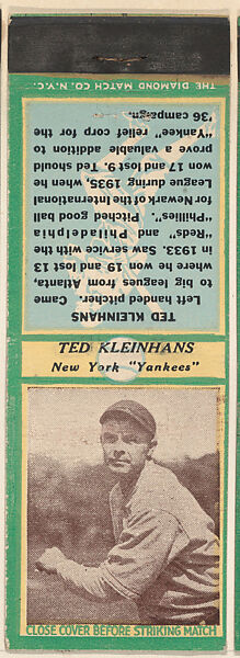 Ted Kleinhans, New York Yankees, from the Baseball Players Match Cover design series (U3) issued by Diamond Match Company, The Diamond Match Company, Printed matchbook 
