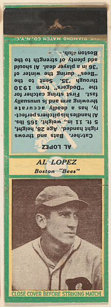 Al Lopez, Boston Bees, from the Baseball Players Match Cover design series (U3) issued by Diamond Match Company, The Diamond Match Company, Printed matchbook 
