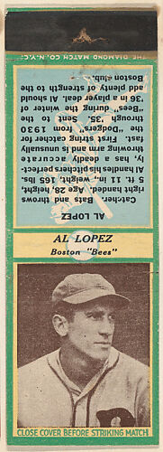 Al Lopez, Boston Bees, from the Baseball Players Match Cover design series (U3) issued by Diamond Match Company