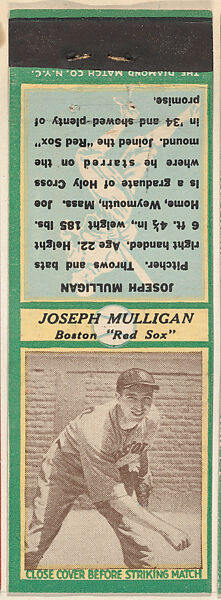 Joseph Mulligan, Boston Red Sox, from the Baseball Players Match Cover design series (U3) issued by Diamond Match Company, The Diamond Match Company, Printed matchbook 