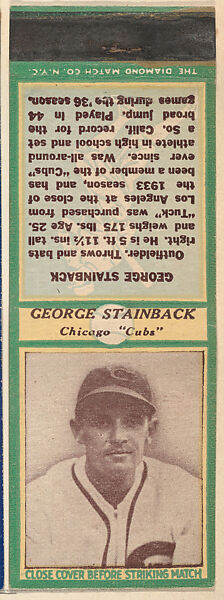 George Stainback, Chicago Cubs, from the Baseball Players Match Cover design series (U3) issued by Diamond Match Company, The Diamond Match Company, Printed matchbook 