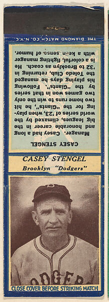 Casey Stengel, Brooklyn Dodgers, from the Baseball Players Match Cover design series (U3) issued by Diamond Match Company, The Diamond Match Company, Printed matchbook 