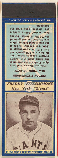 Freddy Fitzsimmons, New York Giants, from the Baseball Players Match Cover design series (U4) issued by Diamond Match Company, The Diamond Match Company, Printed matchbook 