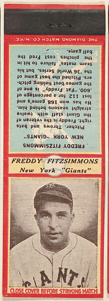 Freddy Fitzsimmons, New York Giants, from the Baseball Players Match Cover design series (U4) issued by Diamond Match Company, The Diamond Match Company, Printed matchbook 