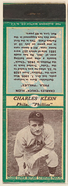 Charles Klein, Philadelphia Phillies, from the Baseball Players Match Cover design series (U4) issued by Diamond Match Company, The Diamond Match Company, Printed matchbook 