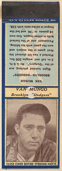 Van Mungo, Brooklyn Dodgers, from the Baseball Players Match Cover design series (U4) issued by Diamond Match Company, The Diamond Match Company, Printed matchbook 