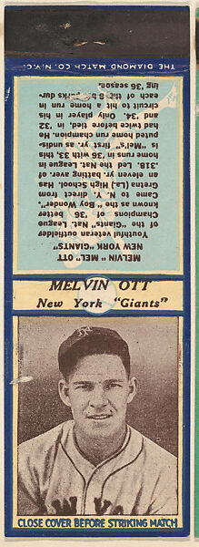 Melvin Ott, New York Giants, from the Baseball Players Match Cover design series (U4) issued by Diamond Match Company, The Diamond Match Company, Printed matchbook 