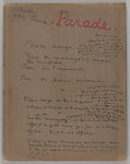 Documents concerning Parade: ["Etudes pour Parade": Cocteau's handwritten notes], Jean Cocteau (French, Maisons-Laffitte 1889–1963 Milly-la-Forêt) 