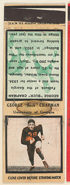 George "Buck" Chapman, University of Georgia, from the Football Players Match Cover design series (U6) issued by Diamond Match Company, The Diamond Match Company, Printed matchbook 