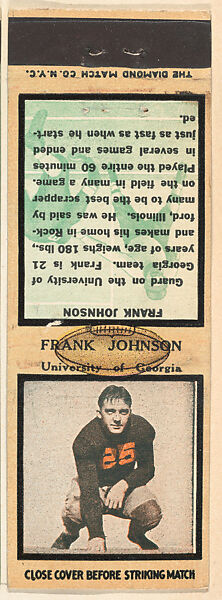 Frank Johnson, University of Georgia, from the Football Players Match Cover design series (U6) issued by Diamond Match Company, The Diamond Match Company, Printed matchbook 