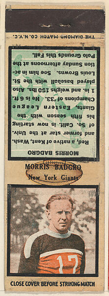 Morris Badgro, New York Giants, from the Football Players Match Cover design series (U6) issued by Diamond Match Company, The Diamond Match Company, Printed matchbook 