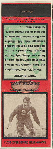 Tony Blazine, Chicago Cardinals, from the Football Players Match Cover design series (U6) issued by Diamond Match Company, The Diamond Match Company, Printed matchbook 
