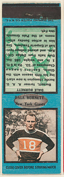 Dale Burnett, New York Giants, from the Football Players Match Cover design series (U6) issued by Diamond Match Company, The Diamond Match Company, Printed matchbook 