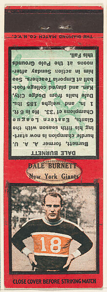 Dale Burnett, New York Giants, from the Football Players Match Cover design series (U6) issued by Diamond Match Company, The Diamond Match Company, Printed matchbook 