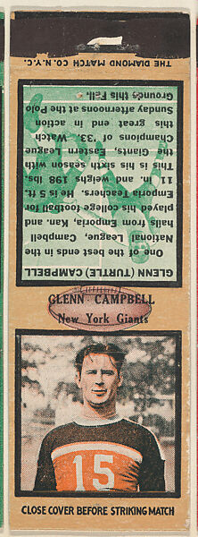 Glenn Campbell, New York Giants, from the Football Players Match Cover design series (U6) issued by Diamond Match Company, The Diamond Match Company (American, founded 1881), Printed matchbook 