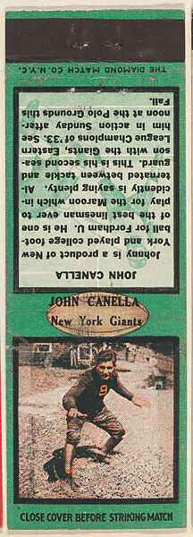 John Canella, New York Giants, from the Football Players Match Cover design series (U6) issued by Diamond Match Company, The Diamond Match Company, Printed matchbook 